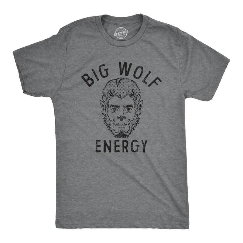 Shop and Save Big Wolf Energy Men's T Shirt