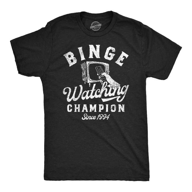 Midnight Madness Binge Watching Champion Men's T Shirt