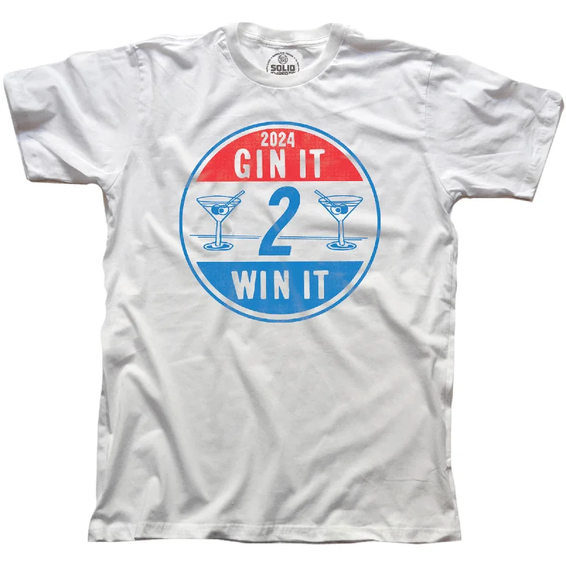 Gin It To Win It T-Shirt