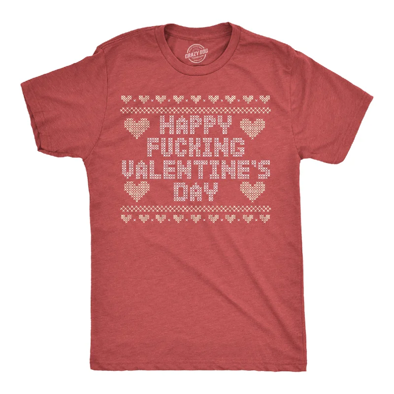 Reduced Prices Happy Fucking Valentines Day Men's T Shirt