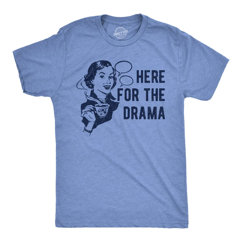 Crazy Deals Here For The Drama Men's T Shirt