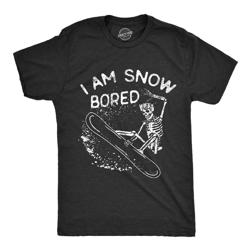 Big Discounts I Am Snow Bored Men's T Shirt