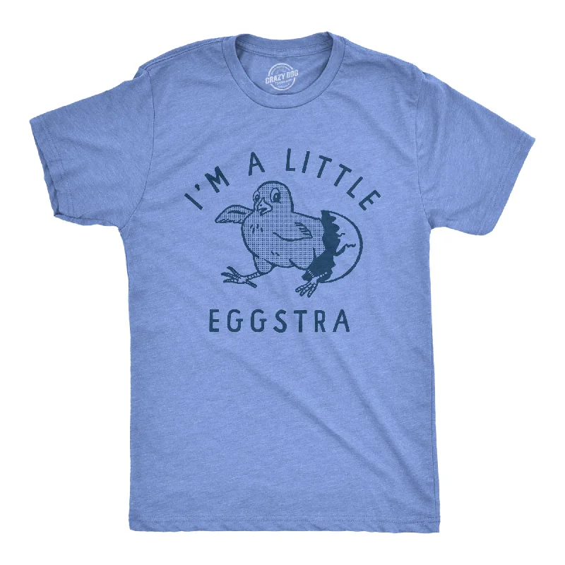 Today’s Deal Im A Little Eggstra Men's T Shirt