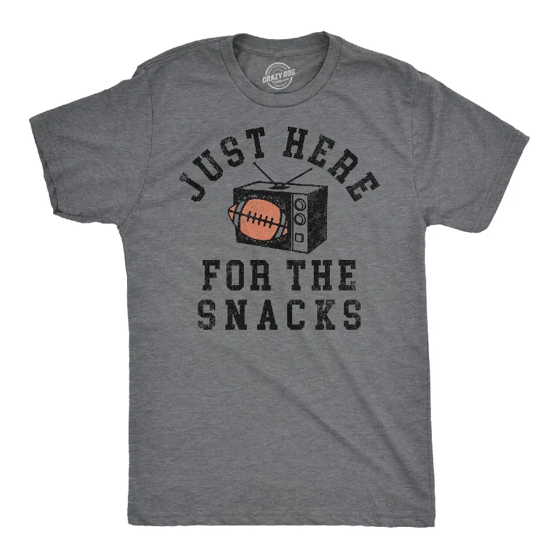 Just Here For The Snacks Men's T Shirt