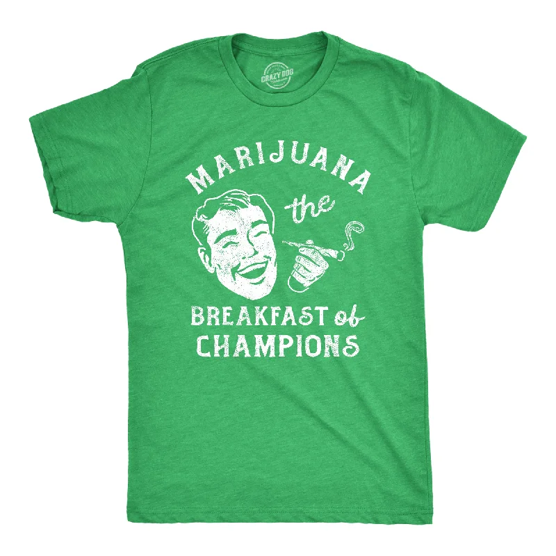 Crazy Deal Marijuana The Breakfast Of Champions Men's T Shirt