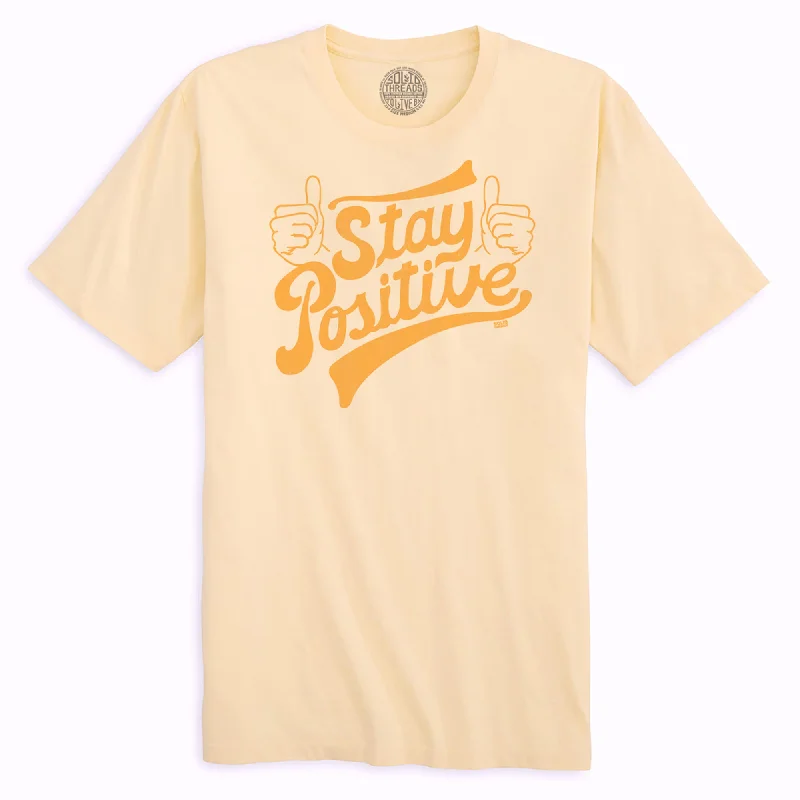 Stay Positive Organic Cotton T-shirt