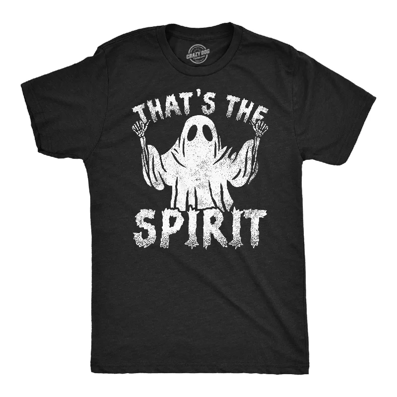 Thats The Spirit Men's T Shirt