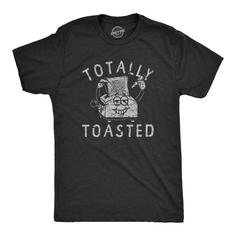 While Supplies Last Totally Toasted Men's T Shirt