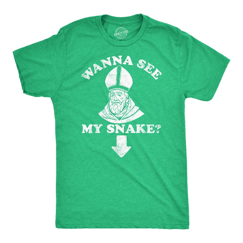 Weekend Savings Sensation Wanna See My Snake Men's T Shirt