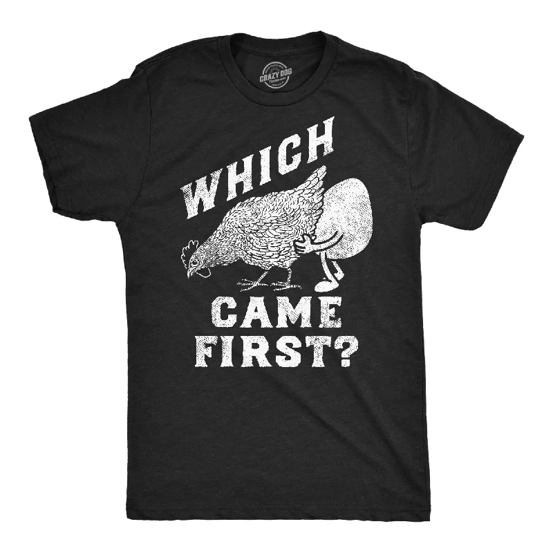 Limited Supply Which Came First Men's T Shirt